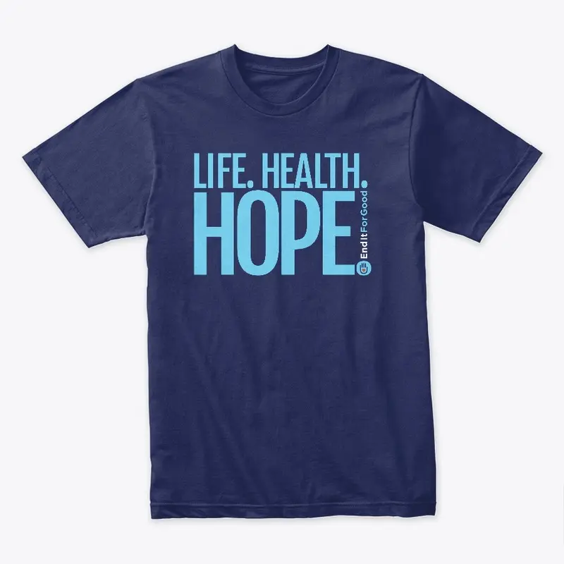 "Life Help Hope" Unisex Tee- Horizontal 